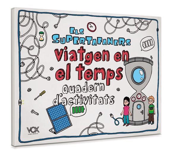SUPERTAFANERS VIATGEN EN EL TEMPS | 9788499743424 | VOX EDITORIAL