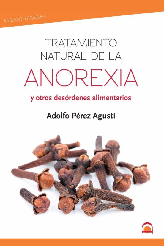 TRATAMIENTO NATURAL DE LA ANOREXIA | 9788498274721 | PEREA AGUSTI, ADOLFO