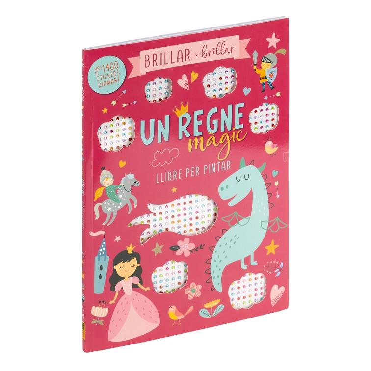 BRILLAR I BRILLAR : UN REGNE MÀGIC | 9788410511828