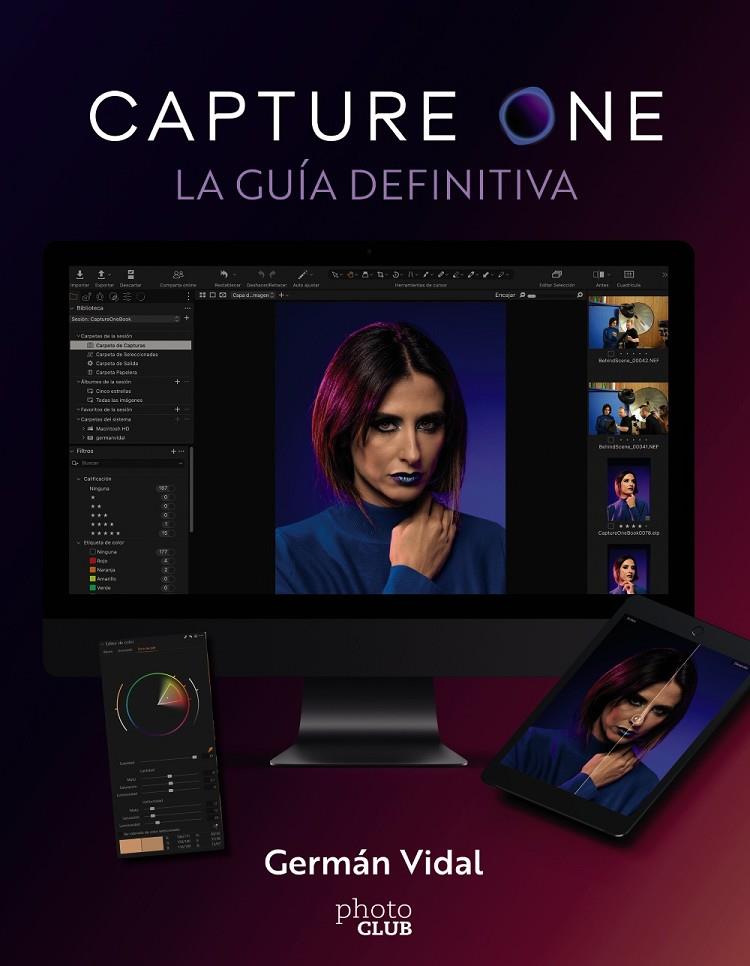 CAPTURE ONE : LA GUÍA DEFINITIVA | 9788441549692 | VIDAL PONCE, GERMÁN