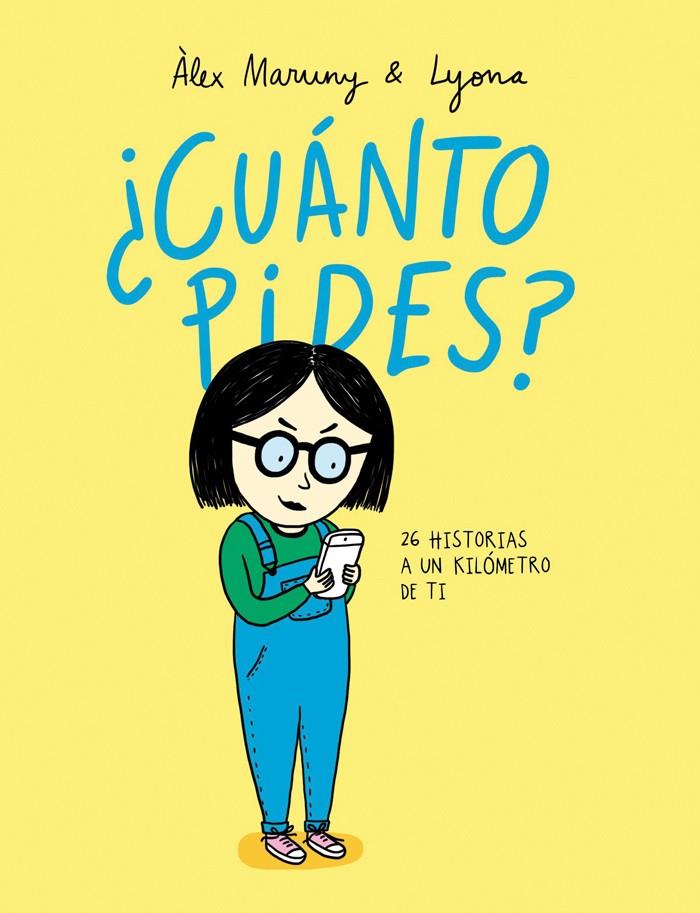 CUANTO PIDES? | 9788416670284 | MARUNY, ALEX ; LYONA