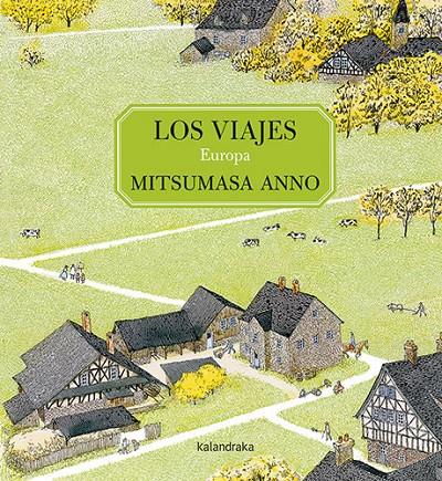 VIAJES : EUROPA | 9788413430881 | ANNO, MITSUMASA