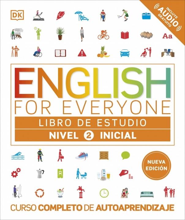 ENGLISH FOR EVERYONE : LIBRO DE ESTUDIO (NIVEL 2 INICIAL) | 9780241281673