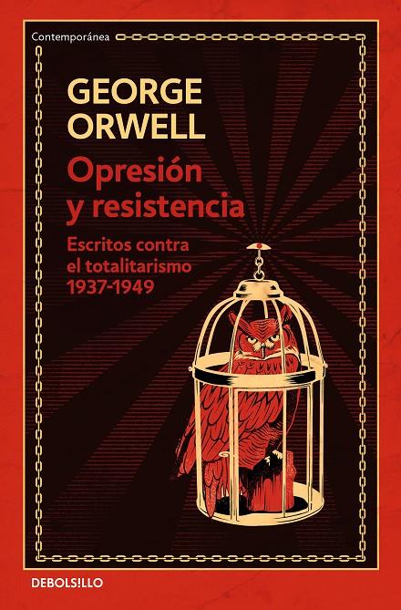 OPRESIÓN Y RESISTENCIA  | 9788466354592 | ORWELL, GEORGE