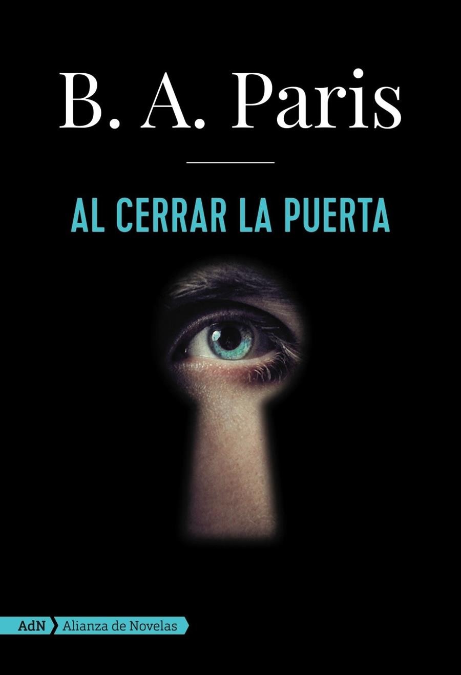 AL CERRAR LA PUERTA | 9788491045830 | PARIS, B.A.