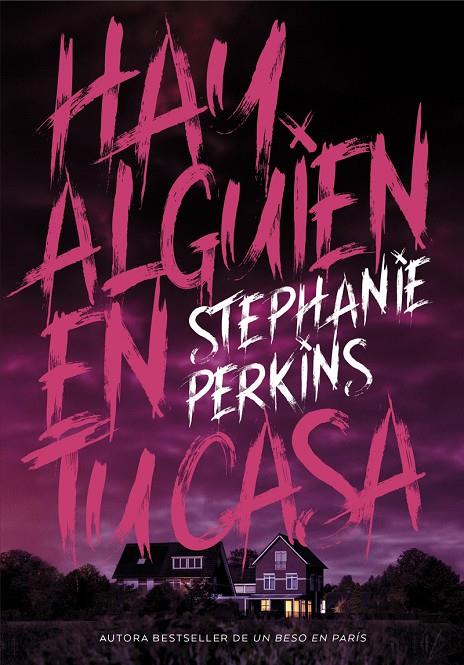 HAY ALGUIEN EN TU CASA | 9788424662646 | PERKINS, STHEPHANIE