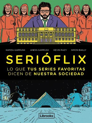 SERIÓFLIX | 9788412460742 | GARRUSH, HAMZA ; GARRUSH, ANESS ; RAZY, KEVIN ; BAILLY, SIMON