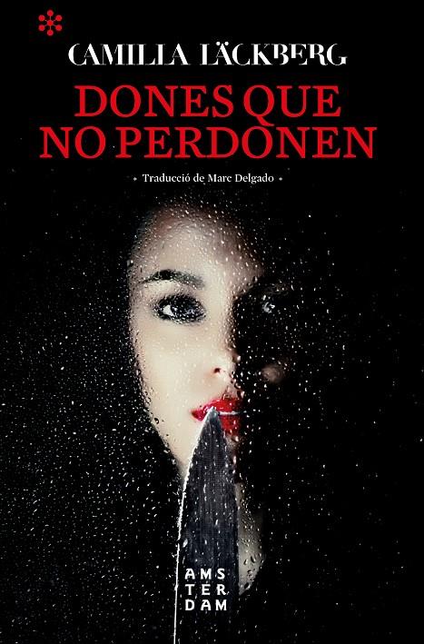 DONES QUE NO PERDONEN | 9788417918262 | LACKBERG, CAMILLA