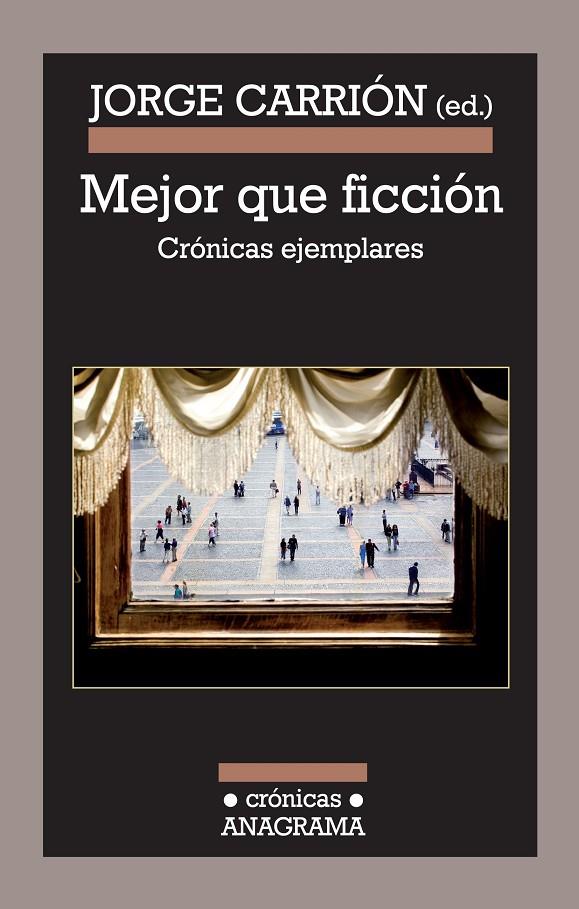 MEJOR QUE FICCION | 9788433925978 | CARRION GALVEZ, JORGE
