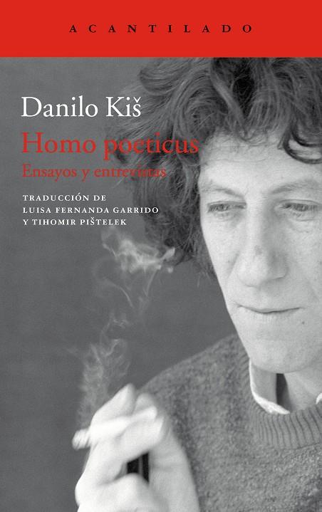 HOMO POETICUS : ENSAYOS Y ENTREVISTAS | 9788416748495 | KIS, DANILO
