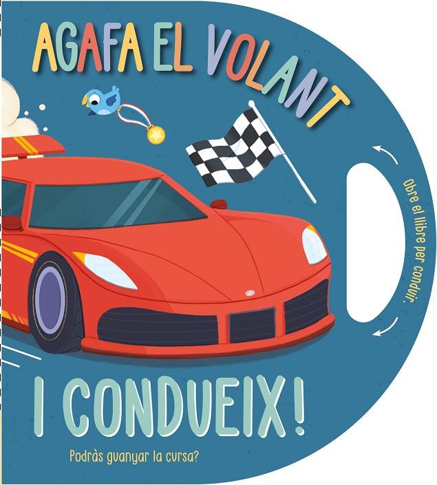 AGAFA EL VOLANT… I CONDUEIX! | 9791387728458 | CAMPLING, HANNAH ; RIMMINGTON, NATASHA