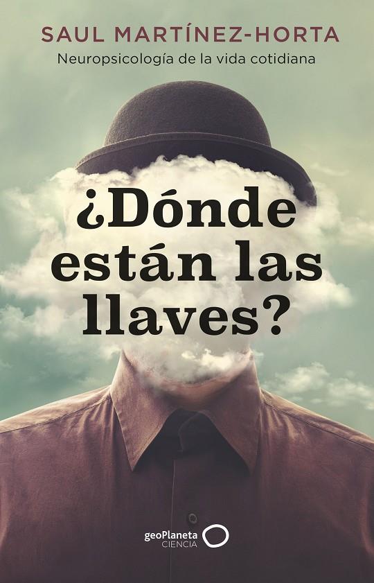 DÓNDE ESTÁN LAS LLAVES? | 9788408273486 | MARTÍNEZ-HORTA, SAUL