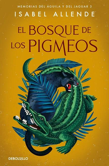 BOSQUE DE LOS PIGMEOS, EL | 9788466357579 | ALLENDE, ISABEL