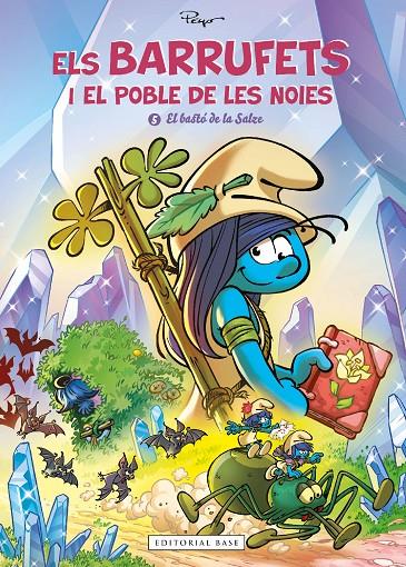 BARRUFETS I EL POBLE DE LES NOIES 5 :  EL BASTÓ DE LA SALZE | 9788419007650