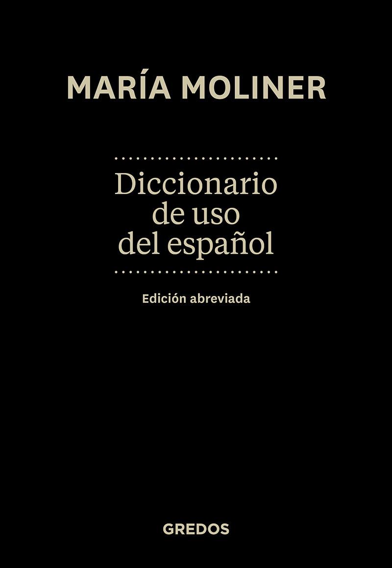 DICCIONARIO DE USO DEL ESPAÑOL (ABREVIADO) | 9788424935757 | MOLINER, MARIA