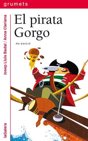 PIRATA GORGO, EL | 9788424631673 | BADAL, JOSEP LLUIS