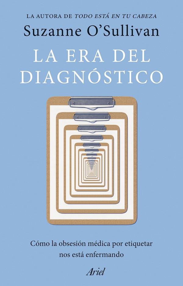 ERA DEL DIAGNÓSTICO, LA | 9788434439719 | O' SULLIVAN, SUZANNE