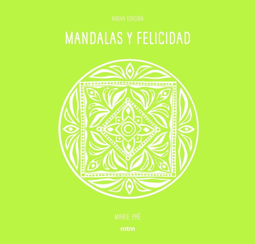 MANDALAS Y FELICIDAD | 9788416497690 | PRE, MARIE