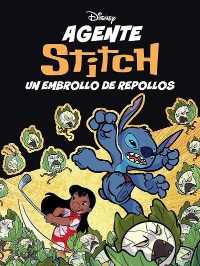 AGENTE STITCH 2 : UN EMBROLLO DE REPOLLOS | 9791387901325