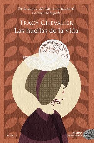 HUELLAS DE LA VIDA, LAS | 9788418128851 | CHEVALIER, TRACY