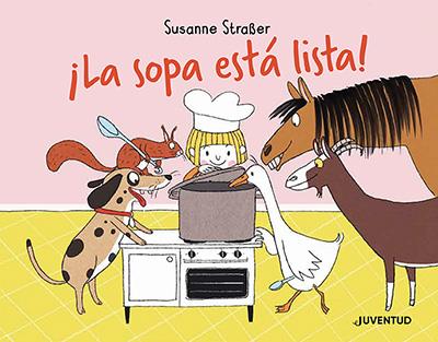 SOPA ESTÁ LISTA, LA | 9788426148223 | STRAßER, SUSANNE