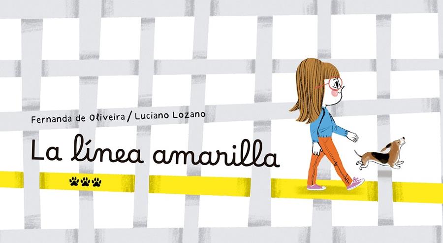 LÍNEA AMARILLA, LA | 9788412828009 | DE OLIVEIRA, FERNANDA ; LOZANO, LUCIANO