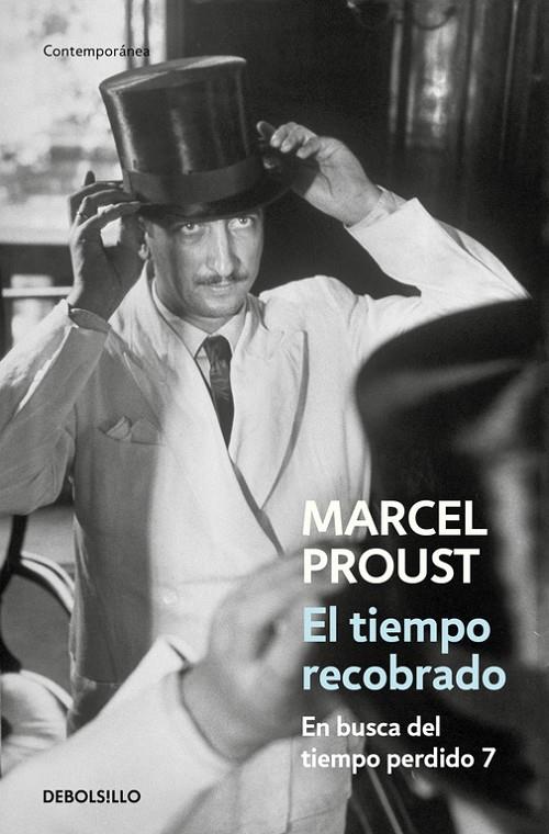 TIEMPO RECOBRADO, EL (EN BUSCA DEL TIEMPO PERDIDO 7) | 9788499082394 | PROUST, MARCEL