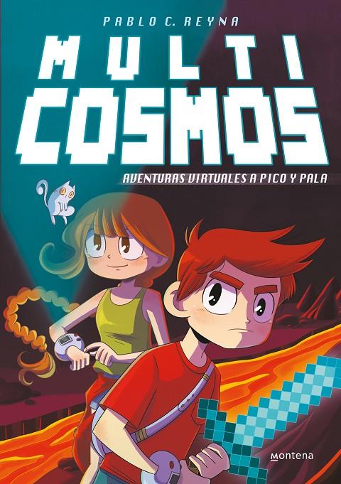 MULTICOSMOS : AVENTURAS VIRTUALES A PICO Y PALA | 9788490435731 | REYNA, PABLO C.