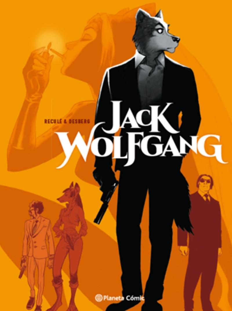 JACK WOLFGANG Nº 01/03 | 9788413416335 | DESBERG, STEPHEN ; RECULÉ, HENRI