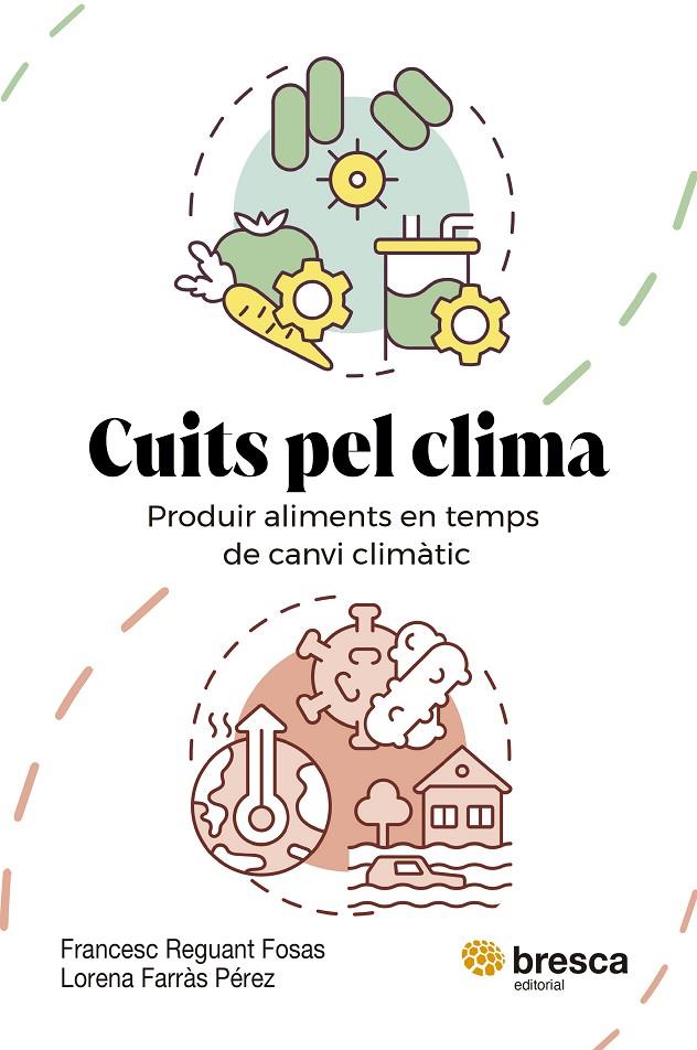 CUITS PEL CLIMA | 9788410235779 | FARRÀS PÉREZ, LORENA ; REGUANT FOSAS, FRANCESC