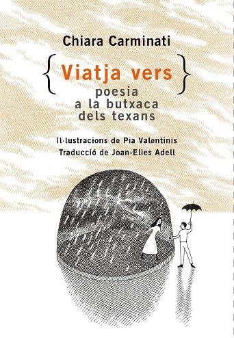 VIATJA VERS : POESÍA A LA BUTXACA DELS TEXANS | 9788412487091 | CARMINATI, CHIARA