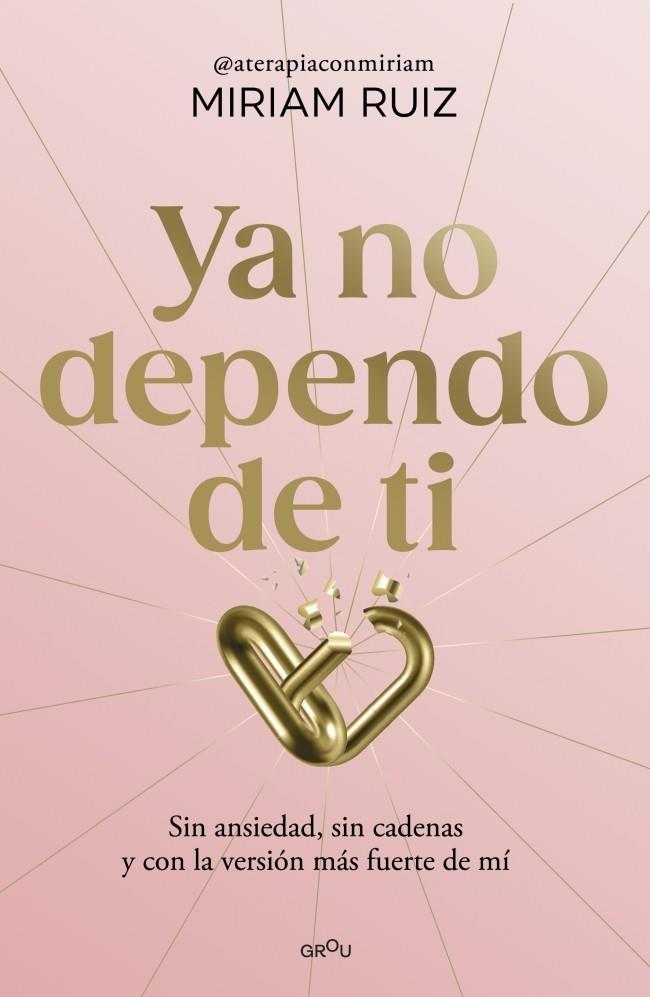 YA NO DEPENDO DE TI | 9791387724931 | RUIZ, MIRIAM