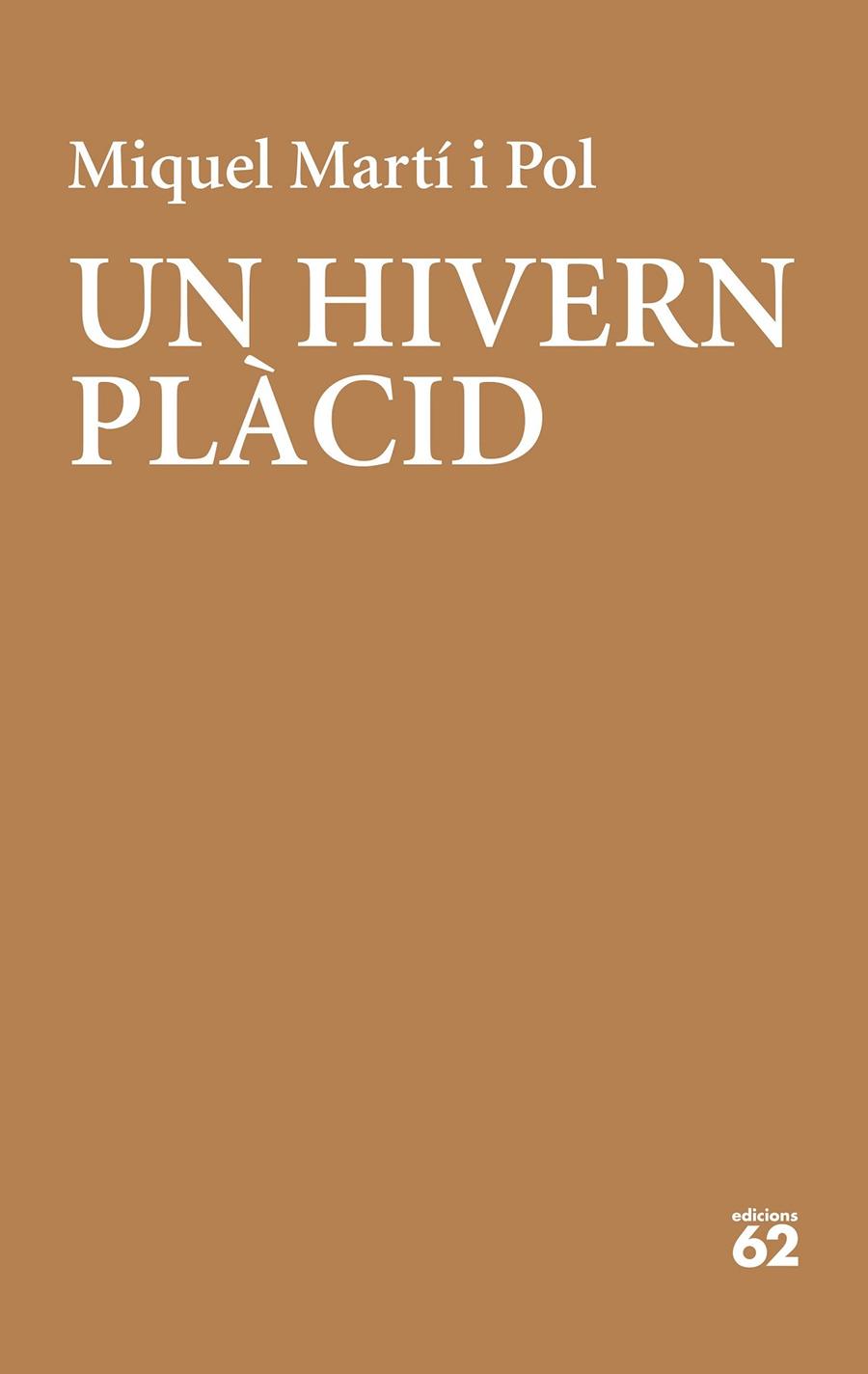 UN HIVERN PLACID | 9788429779202 | MARTI POL, MIQUEL