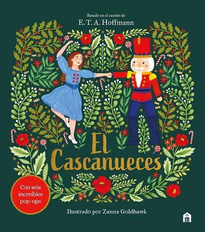 CASCANUECES : UN CUENTO DE NAVIDAD EN POP-UP | 9791259578235 | PATSCHKE, STEVE ; GOLDHAWK, ZANNA