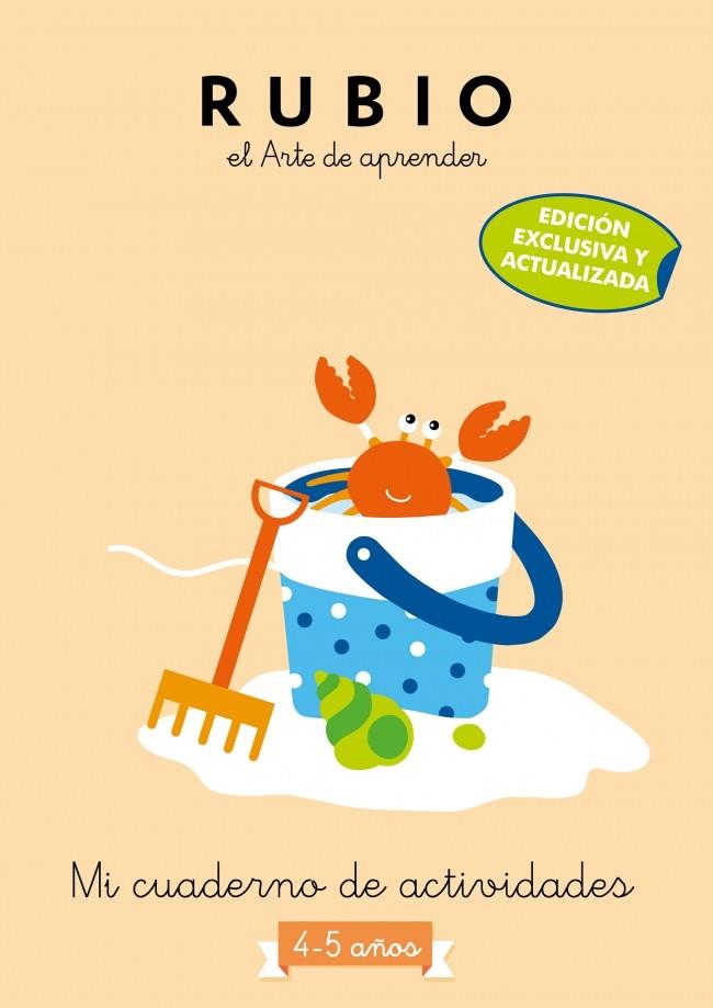 MI CUADERNO DE ACTIVIDADES RUBIO : 4 - 5 AÑOS | 9788425365461