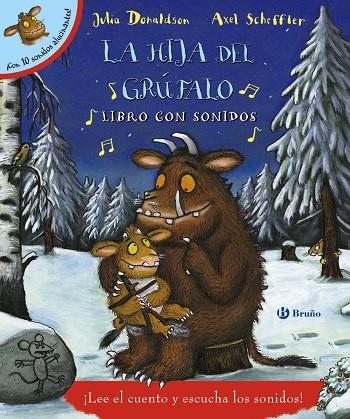 HIJA DEL GRUFALO, LA (LIBRO SONIDOS) | 9788469606339 | DONALDSON, JULIA