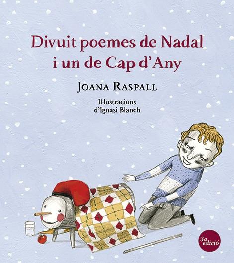 DIVUIT POEMES DE NADAL I UN DE CAP D'ANY | 9788499792422 | RASPALL, JOANA ; BLANCH, IGNASI