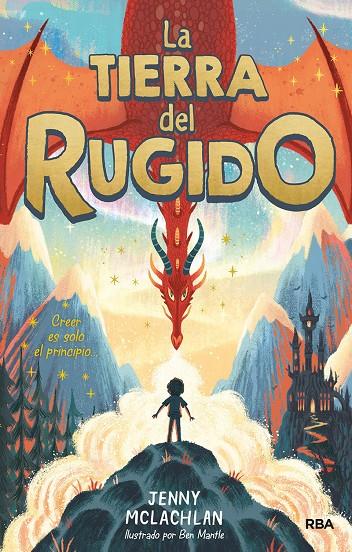 TIERRA DEL RUGIDO, LA | 9788427217287 | MCLACHLAN, JENNY ; MANTLE, BEN