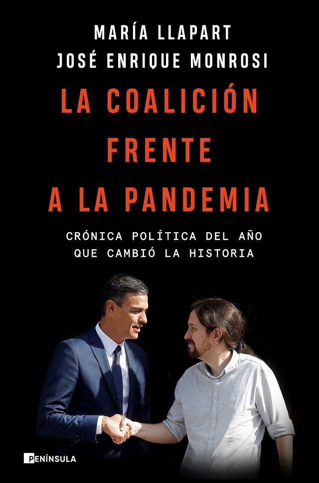 COALICION FRENTE A LA PANDEMIA, LA | 9788499429342 | LLAPART, MARIA ; MONROSI, JOSE ENRIQUE