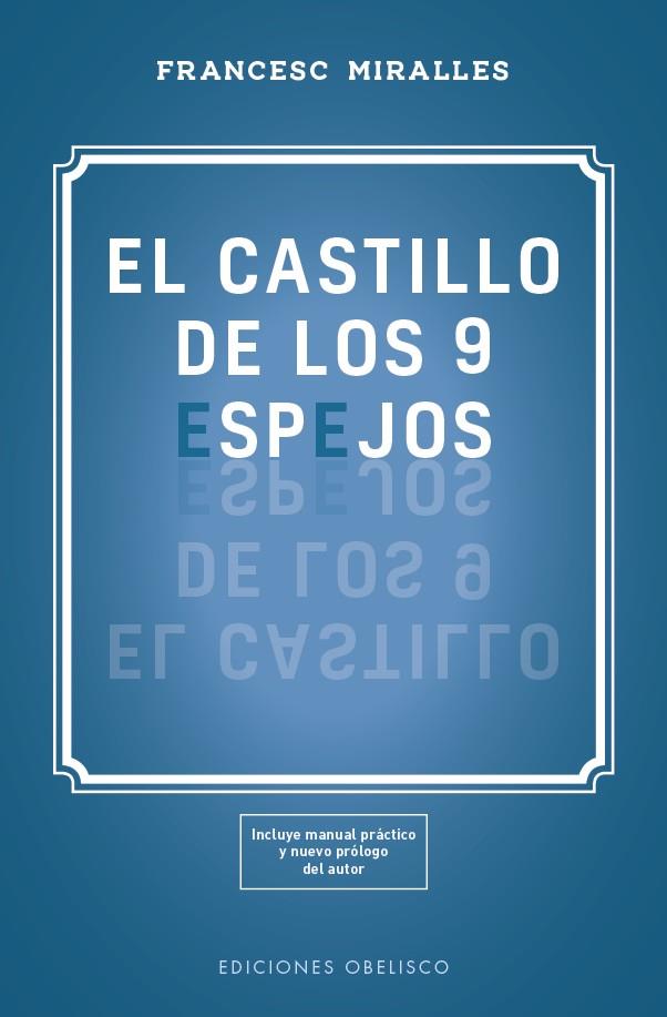 CASTILLO DE LOS 9 ESPEJOS, EL | 9788491115618 | MIRALLES COTIJOCH, FRANCESC