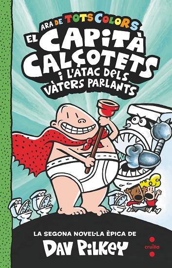 CAPITÀ CALÇOTETS I L'ATAC DELS VÀTERS PARLANTS, EL | 9788466149686 | PILKEY, DAV