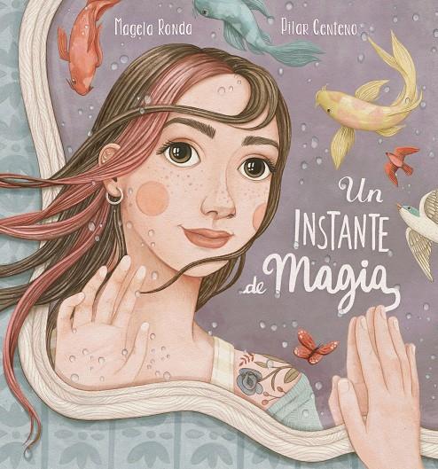 UN INSTANTE DE MAGIA | 9788448859879 | RONDA, MAGELA ; CENTENO, PILAR