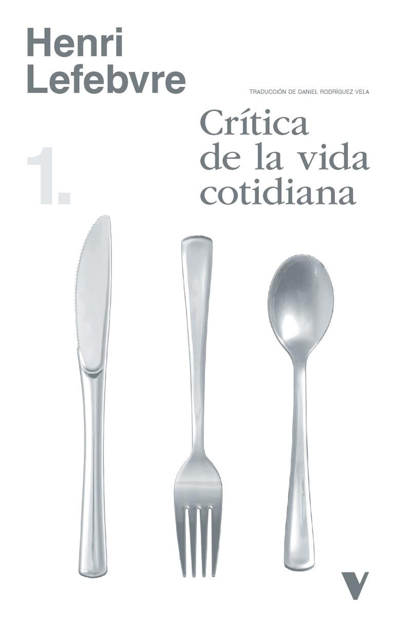 CRÍTICA DE LA VIDA COTIDIANA | 9791387872809 | LEFEBVRE, HENRI