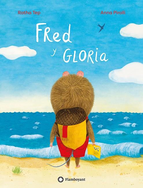 FRED Y GLORIA | 9788419401960 | TEP, RATHA ; PIROLLI, ANNA