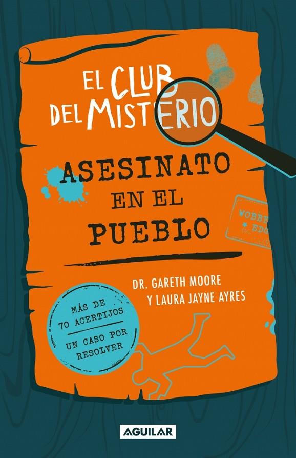 CLUB DEL MISTERIO 1 : ASESINATO EN EL PUEBLO | 9788403526419 | MOORE, DR. GARETH