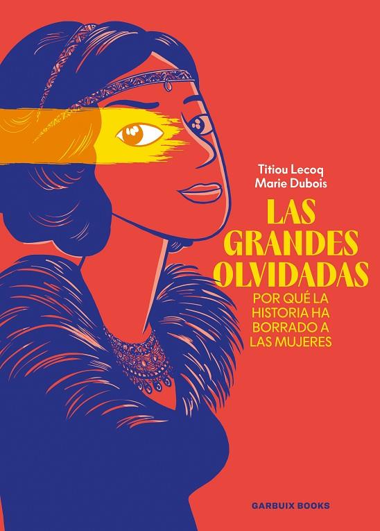 GRANDES OLVIDADAS, LAS | 9788419393753 | LECOQ, TITIOU ; DUBOIS, MARIE
