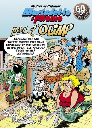 MORTADEL·LO I FILEMO PER L'OLIMP | 9788466663830 | IBAÑEZ, F