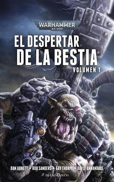 DESPERTAR DE LA BESTIA Nº 01, EL | 9788445015162 | ABNETT, DAN ; SANDERS, ROB ; THORPE, GAV ; ANNANDALE, DAVID