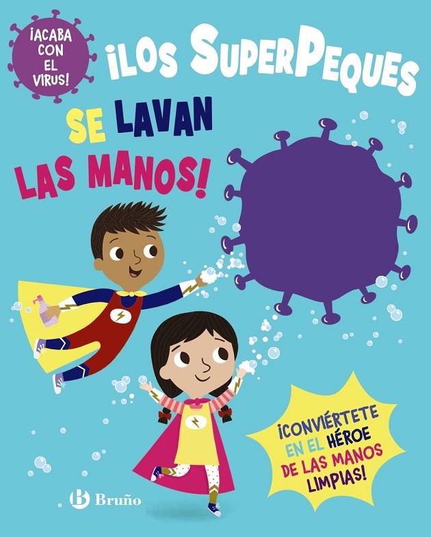 SUPERPEQUES SE LAVAN LAS MANOS, LOS | 9788469663424 | BUTTON, KATIE