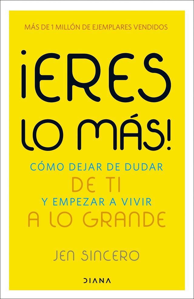 ¡ERES LO MÁS! | 9788411193511 | SINCERO, JEN